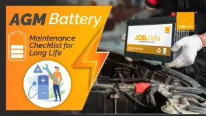 AGM Battery Maintenance Checklist for Long Life