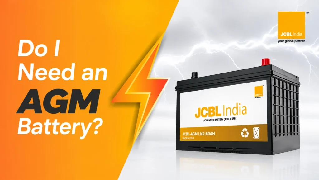 do I need an AGM Battery